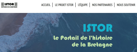 ISTOR le portail de l'Histoire de la Bretagne, une belle initiative !